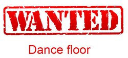 Wanted Dance Floor