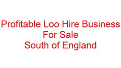 Profitable Loo Hire Business For Sale South of England